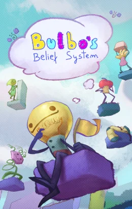 Bulbo’s Belief System