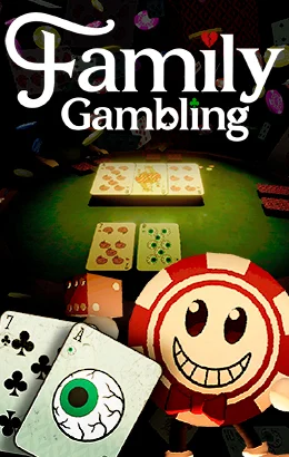 Family Gambling